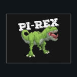 Pi Rex Day Dinosaur Math Mathematics Vykort<br><div class="desc">Pi Rex Day Dinosaur Math Mathematics</div>