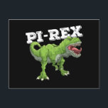 Pi Rex Day Dinosaur Math Mathematics Vykort<br><div class="desc">Pi Rex Day Dinosaur Math Mathematics</div>