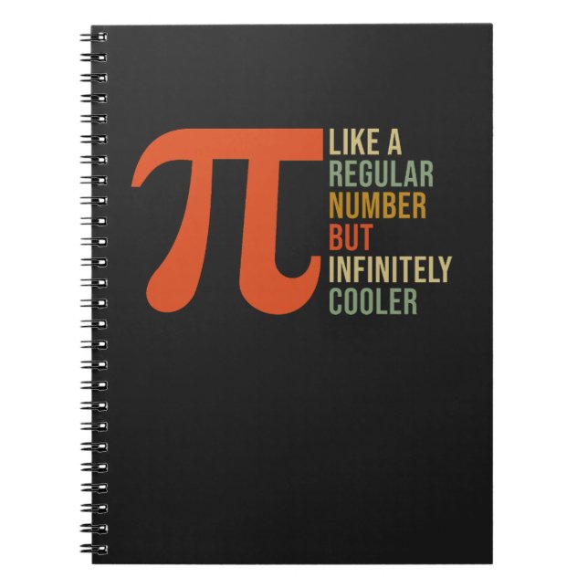 Pi som ett vanligt nummer men Cooler Funny Pi Day Anteckningsbok (Framsidan)