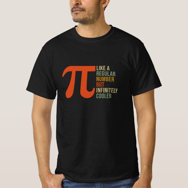Pi som ett vanligt nummer men Cooler Funny Pi Day T Shirt (Framsida)