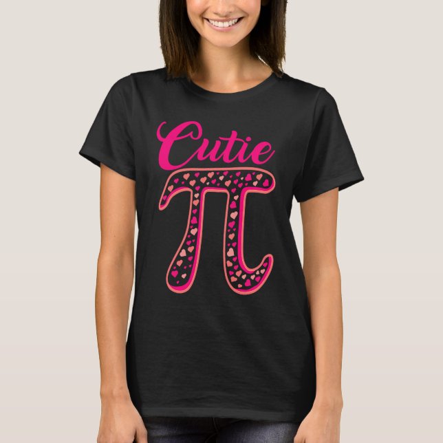 Pi Symbol  Cutie Pie National Pi Day  Teacher T Shirt (Framsida)