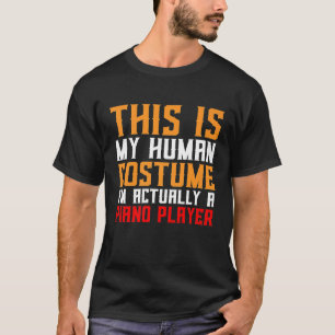 Pianist Costume for Piano Players Gift for Pianis T Shirt