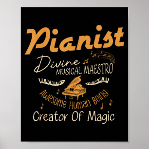 Pianist gudomlig musikalisk maestro fantastisk män poster