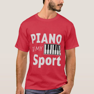 Piano är min sport vän t shirt