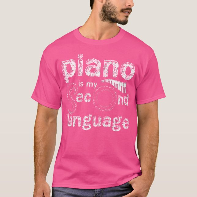 Piano är mitt andra språk Piano T Shirt (Framsida)