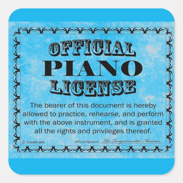 Piano License Square Sticker Fyrkantigt Klistermärke (Framsida)