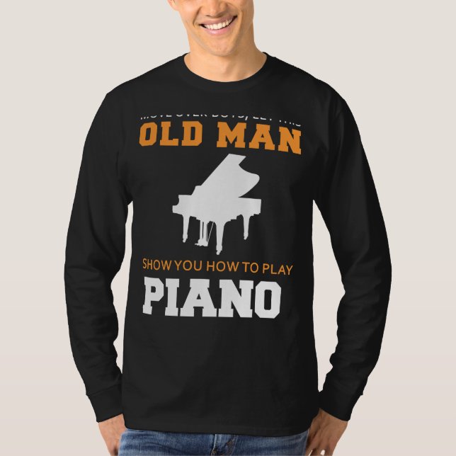 Piano Maestro i aktion! Låt den här gamla mannen t Shirt (Framsida)
