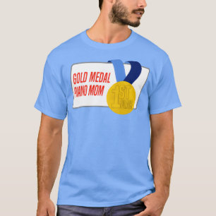 Piano Mamma Guld Medal Award Gift T Shirt