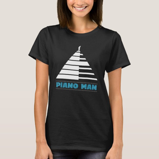 Piano Man för Tangentbord och instrument T Shirt (Framsida)