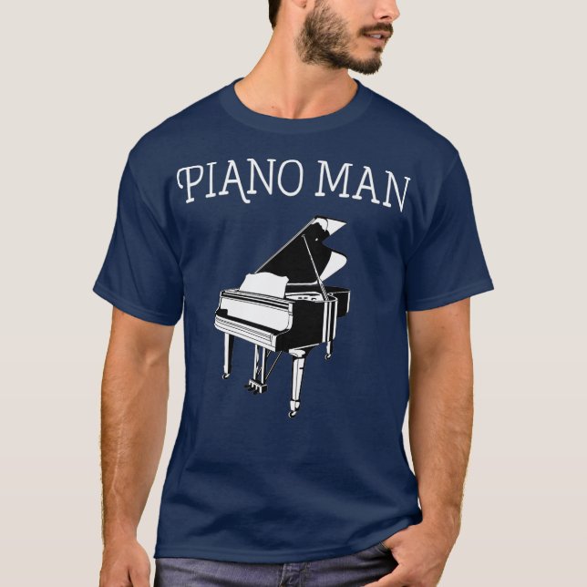 Piano Man Piano Player Pianist Classical Music T Shirt (Framsida)