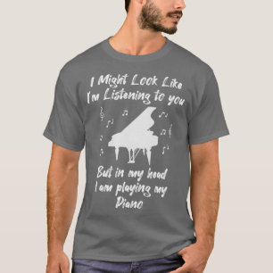 Piano Pianist Instrument Lacher Gift T Shirt