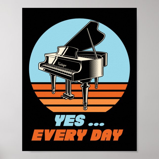 Piano Pianist Ja, varje dag Poster (Framsidan)