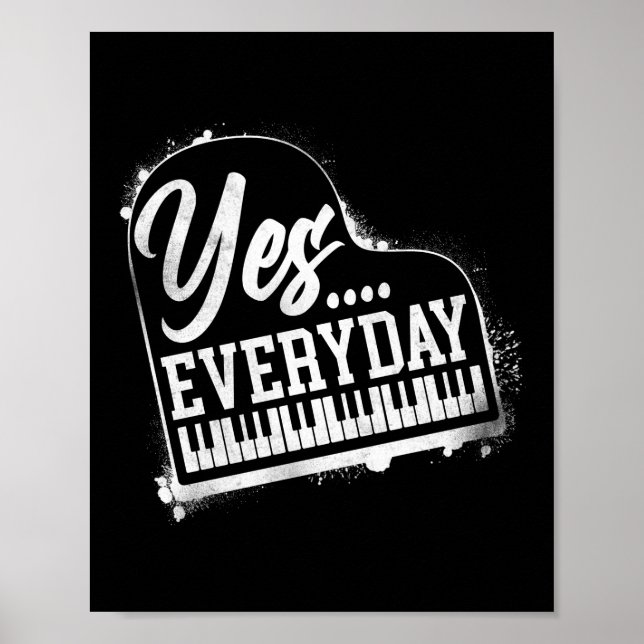 Piano Pianist Ja, varje dag Tangentbord Poster (Framsidan)