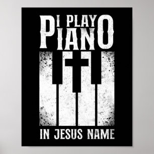 Piano Pianist jag spelar piano i Jesus Namn Tangen Poster