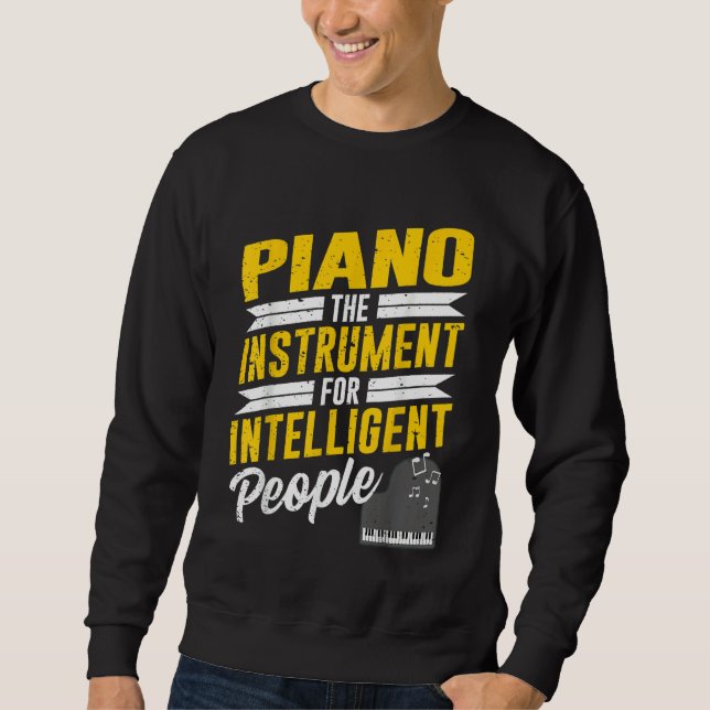 Piano Pianist Music Keyboard Musician Quote Gag Ou Lång Ärmad Tröja (Framsida)