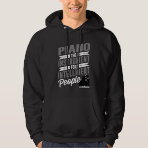 Piano Pianist Music Tangentbord Musician Quote Gag Hoodie