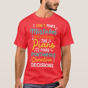 Piano Pianist Piano Player T Shirt