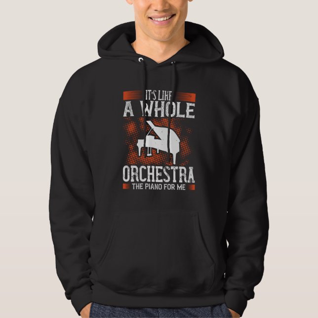 Piano - Piano är som en hel orkester Hoodie (Framsida)