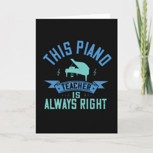 Piano - Pianoläraren har alltid rätt Kort