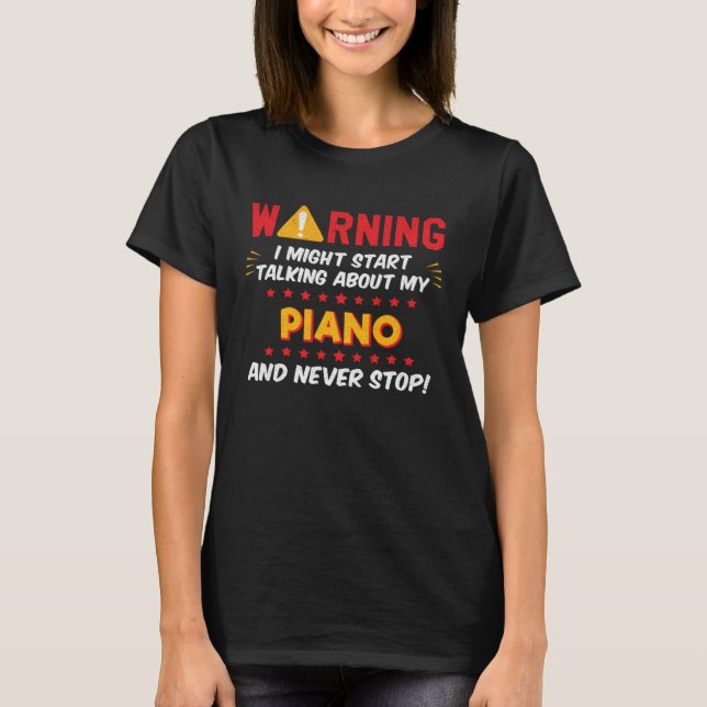 Piano Player Pianist Saying Joke Graphic T Shirt (Framsida)