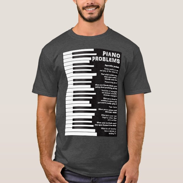 Piano Problems Funny Tangentbord Ord T Shirt (Framsida)
