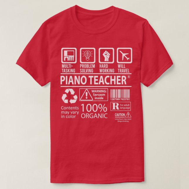 Piano Teacher Multitasking Job Gift Item T Shirt (Design framsida)