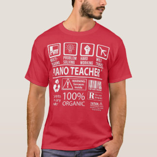 Piano Teacher Multitasking Job Gift Item T Shirt