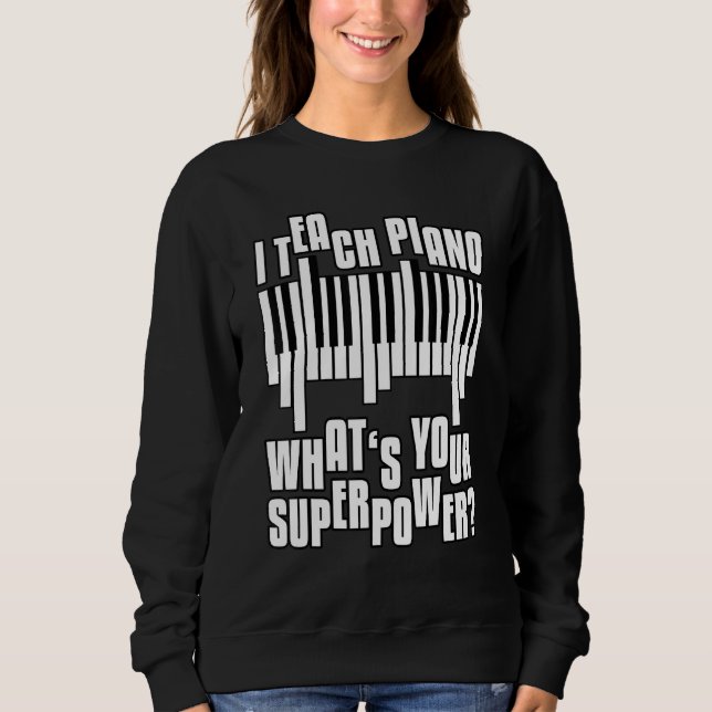Piano Teacher Toppen Power Sayed T Shirt (Framsida)