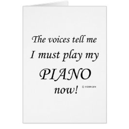 Piano Voices säger att must Play Hälsningskort