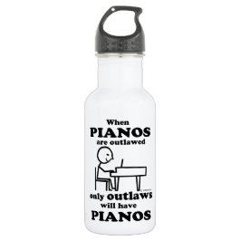 Pianos Outlawed