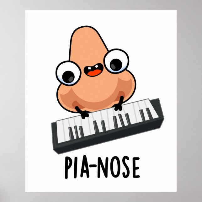 Pianose Funny Piano Nose Pun Poster (Framsidan)