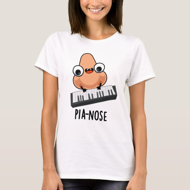 Pianose Funny Piano Nose Pun T Shirt (Framsida)