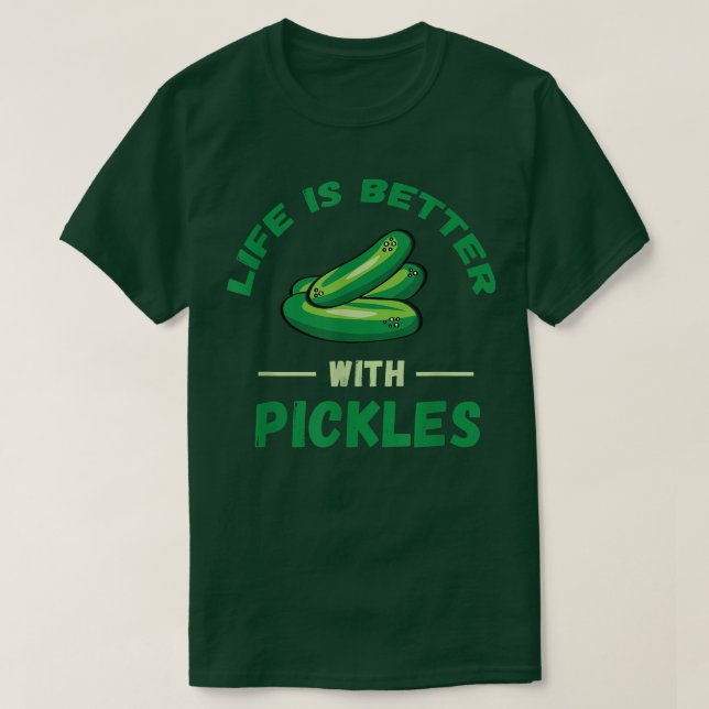 Pickellivet är bättre för Pickle Älskare Vegetaria T Shirt (Design framsida)