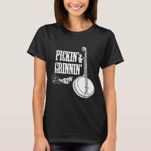 Pickin Grinnin Banjo Spelande T Shirt