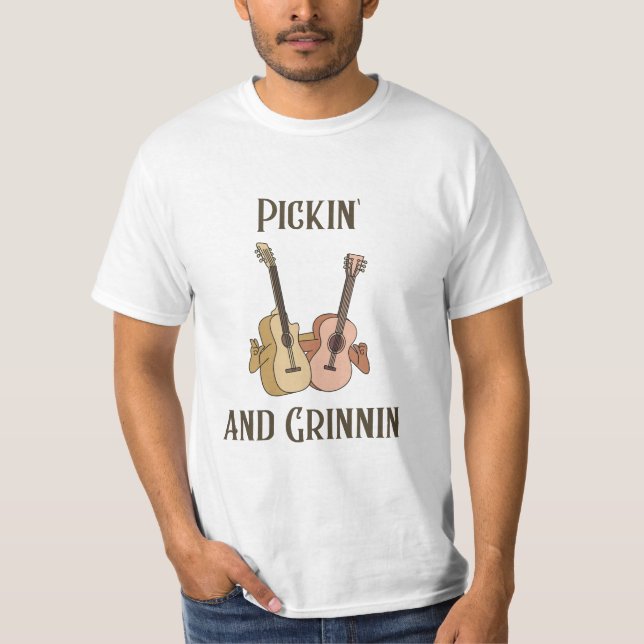 Pickin' och Grinnin' T Shirt (Framsida)