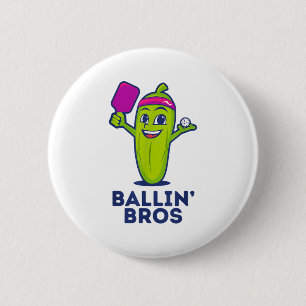 Pickle Ballin’ Bros - Gifts vänner, bröder, eller Knapp