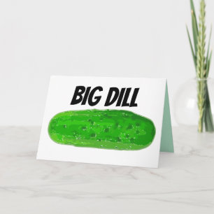 PICKLE BIRTHDAY-KORT, BIG DILL KORT