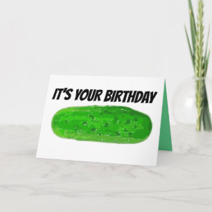 PICKLE BIRTHDAY-KORT, BIG DILL-KORT KORT