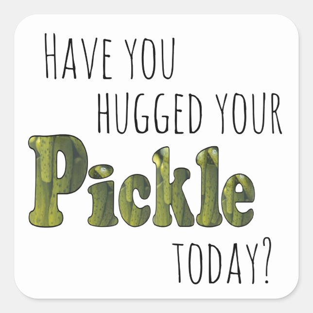 Pickle Hugger Fyrkantigt Klistermärke (Framsida)