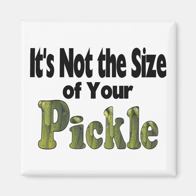 Pickle Storlek Magnet (Framsidan)