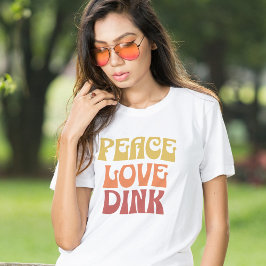 Pickleball Älskare Peace Kärlek Dink Retro T-Shirt