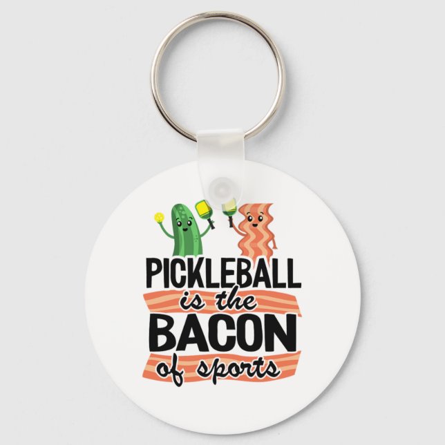 Pickleball är bacon på idrottens fina pickleball nyckelring (Framsida)