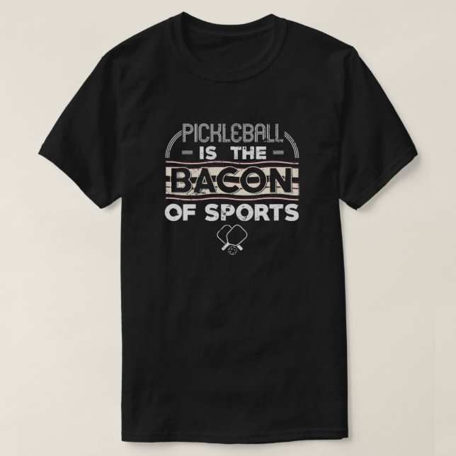 Pickleball är bacon på sport 2 t shirt (Design framsida)