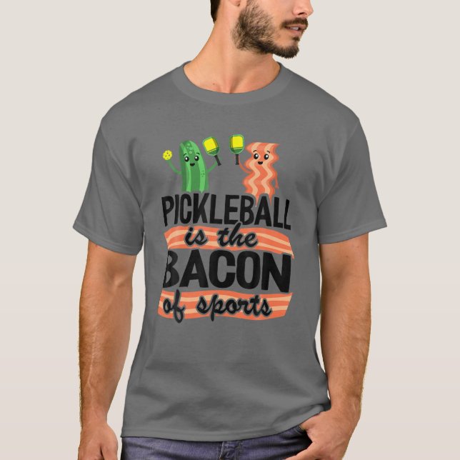 Pickleball är bacon på sportpickeln Boll Pappa T Shirt (Framsida)