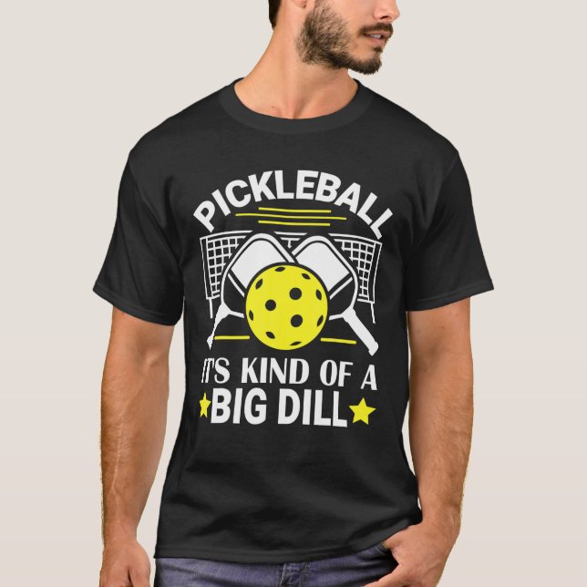 Pickleball är ett stort pickleball-spel t shirt (Framsida)