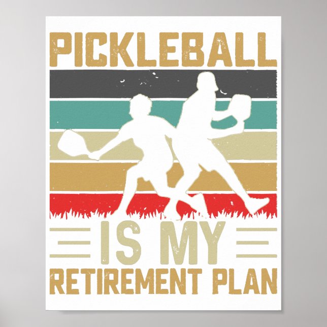 Pickleball är min Pension-plan. Poster (Framsidan)