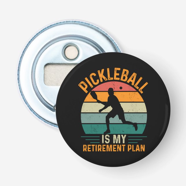 Pickleball är min pensionsplan flasköppnare (Framsidan)