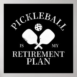 pickleball är min pensionsplan poster