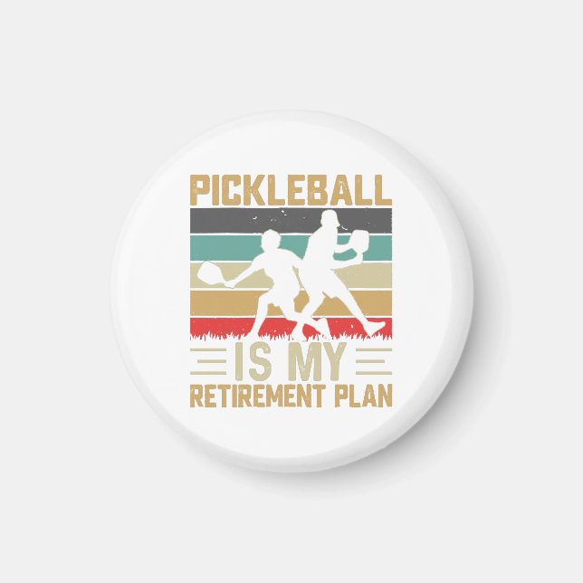 Pickleball är min pensionsplan Rolig Pickleball  Magnet (Framsidan)