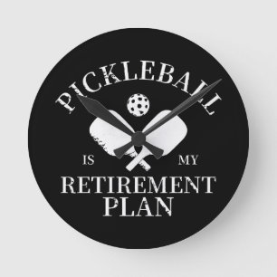 pickleball är min pensionsplan rund klocka